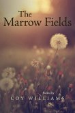 The Marrow Fields: Poems
