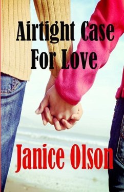 Airtight Case For Love - Olson, Janice