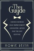 The Guyde: How to Become an Attractive Man