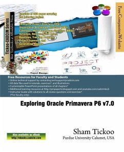 Exploring Oracle Primavera P6 v7.0 - Purdue Univ, Sham Tickoo