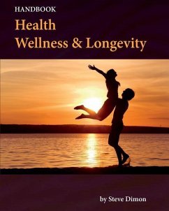 Health, Wellness & Longevity - Dimon, Steve