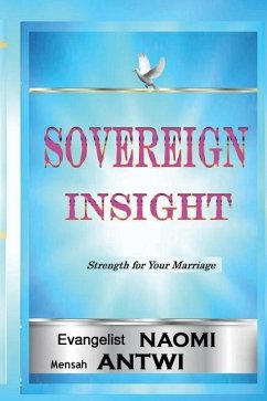 Sovereign Insight - Antwi, Evangelist Naomi