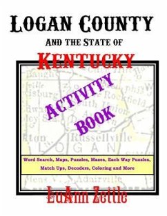 Logan County And the State of Kentucky Activity Book - Zettle, Luann