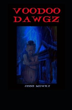 Voodoo Dawgz - Mowry, Jess