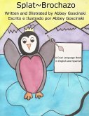 Splat Brochazo: A dual language book in English and Spanish