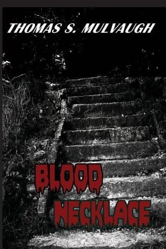 Blood Necklace - Mulvaugh, Thomas S.