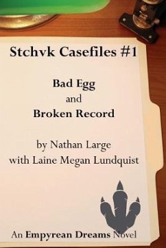 Stchvk Casefiles #1: Bad Egg and Broken Record - Lundquist, Laine Megan; Large, Nathan