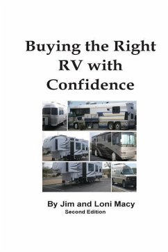 Buying the Right RV with Confidence - Macy, Jim And Loni