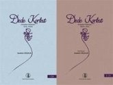 Dede Korkut Dresden Nüshasi 2 Cilt Takim Dede Korkut Dresden Nüshasi 2 Cilt Takim