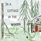In A Cottage In The Woods