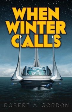 When Winter Calls - Gordon, Robert A.