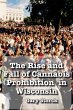 The Rise and Fall of Cannabis... - Bild 1