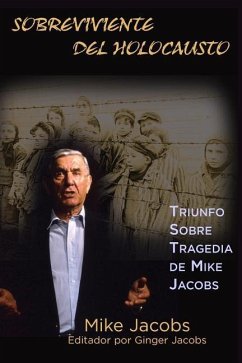 Sobreviviente del Holocausto - Jacobs, Mike