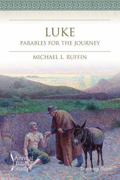 Luke Annual Bible Study (Teaching Guide) - Ruffin, Michael L