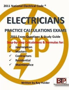 2011 Electricians Practice Calculations Exams - Holder, Ray