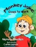 Monkey Jake Goes to Work
