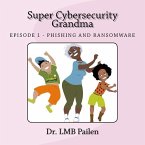 Super Cybersecurity Grandma: Ransomware Episode
