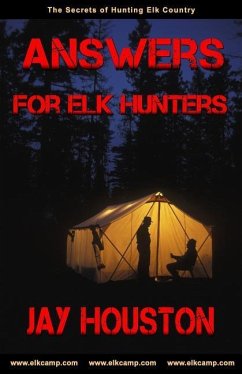 Answers for Elk Hunters - Houston, Jay