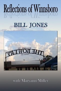 Reflections of Winnsboro - Jones, Bill
