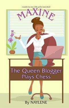 Maxine The Queen Blogger: Plays Chess - Naylene