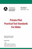 Private Pilot Practical Test Standards For Glider (FAA-S-8081-22)
