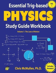 Essential Trig-based Physics Study Guide Workbook: The Laws of Motion - Mcmullen, Chris