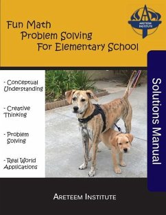 Fun Math Problem Solving For Elementary School Solutions Manual - Ren, Kelly; Reynoso, David; Lensmire, John