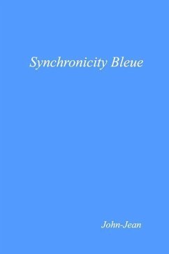 Synchronicity Bleue - John-Jean