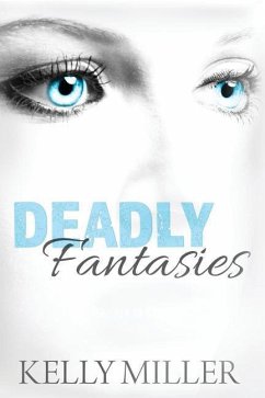 Deadly Fantasies: A Detective Kate Springer Mystery - Miller, Kelly