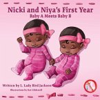 Nicki and Niya's First Year: Baby A Meets Baby B