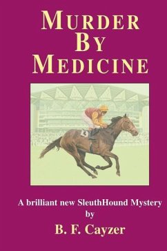 Murder By Medicine - Cayzer, Beatrice