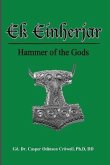Ek Einherjar: Hammer of the Gods