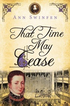 That Time May Cease - Swinfen, Ann