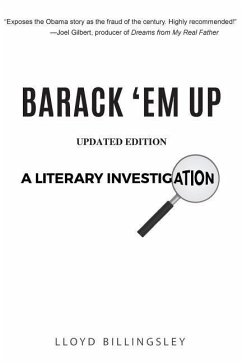 Barack 'em Up: A Literary Investigation - Billingsley, Lloyd