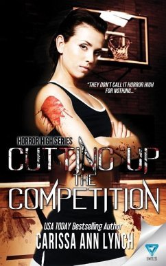 Cutting Up The Competition - Lynch, Carissa Ann