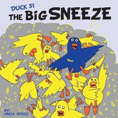 Duck 31 The Big Sneeze - Braun, Bruce