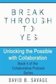 Unlocking the Possible with Collaboration