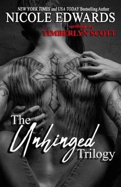 Unhinged Trilogy - Scott, Timberlyn; Edwards, Nicole