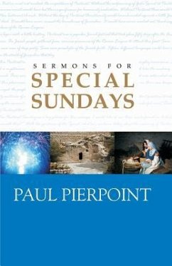 Sermons for Special Sundays - Hale, D. Curtis; Pierpoint, Paul