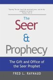 The Seer & Prophecy