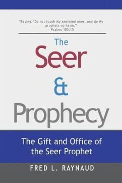 The Seer & Prophecy - Raynaud, Fred L