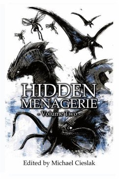 Hidden Menagerie Vol 2 - Cieslak, Michael