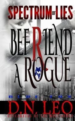 Befriend A Rogue - Blue Fox - Leo, D. N.
