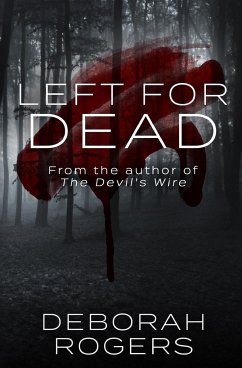 Left for Dead - Rogers, Deborah