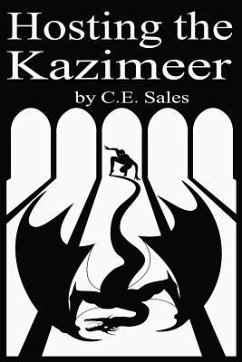 Hosting the Kazimeer - Sales, C. E.