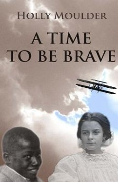 A Time To Be Brave - Moulder, Holly