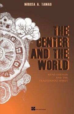 The Center and the World - Tamas, Mircea a.