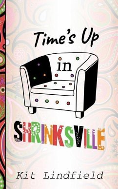Time's Up In Shrinksville - Lindfield, Kit