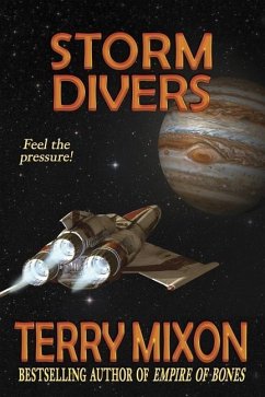 Storm Divers: Book 1 of The Fractured Republic Saga - Mixon, Terry