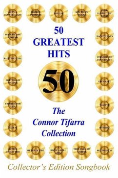 50 GREATEST HITS The Connor Tifarra Collection - Tifarra, Connor